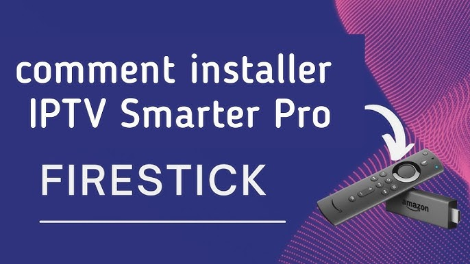 iptv sur firestick
