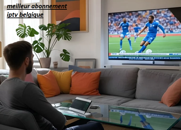 meilleur abonnement iptv belgique
